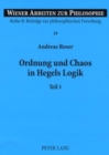 Ordnung Und Chaos in Hegels Logik : Teil 1 Und 2 - Book
