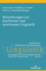 Betrachtungen Zur Diachronen Und Synchronen Linguistik - Book
