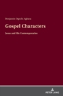 Gospel Characters : Jesus and His Contemporaries - Book