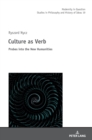 Culture as Verb : Probes into the New Humanities - Book