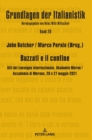 Buzzati e il confine : Atti del convegno internazionale. Akademie Meran / Accademia di Merano, 26 e 27 maggio 2021 - Book