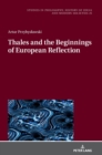 Thales and the Beginnings of European Reflection - Book