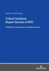 Critical Incidents Report Systems (CIRS) : Einblicke in das deutsche Gesundheitswesen - Book