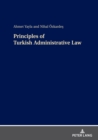 Principles of Turkish Administrative Law - Book
