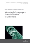 Meaning in Language – From Individual to Collective - Book