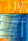 Ubuntu Fusion Music - Book