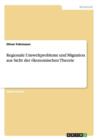 Regionale Umweltprobleme und Migration aus Sicht der oekonomischen Theorie - Book