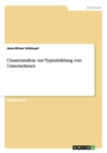 Clusteranalyse Zur Typenbildung Von Unternehmen - Book
