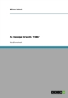 Zu George Orwells '1984' - Book