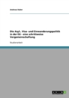Die Asyl-, Visa- Und Einwanderungspolitik in Der Eu - Eine Schrittweise Vergemeinschaftung - Book
