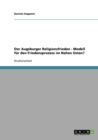 Der Augsburger Religionsfrieden - Modell fur den Friedensprozess im Nahen Osten? - Book