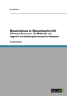 Moralerziehung im OEkonomieunterricht - Dilemma-Szenarien als Methode des kognitiv-entwicklungsorientierten Ansatzes - Book