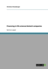 Financing in Life Sciences Biotech Companies - Book