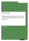 Kafkas Institutionenroman, Der Process' - ein idealer Machtapparat : Eine totalitare Institution - Book
