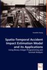 Spatio-Temporal Accident Impact Estimation Model and Its Applications - Book