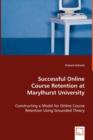 Successful Online Course Retention at Marylhurst University - Book