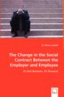 The Change in the Social Contract Between the Employer and Employee - Book