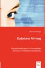 Database Mining. Propositionalization for Knowledge Discovery in Relational Databases - Book
