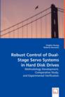 Robust Control of Dual-Stage Servo Systems in Hard Disk Drives - Book