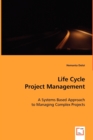 Life Cycle Project Management - Book