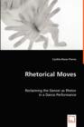 Rhetorical Moves : Reclaiming the Dancer as Rhetor - Book