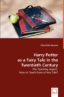 Harry Potter as a Fairy Tale - Book