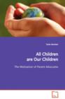 All Children Are Our Children - Book