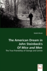 The American Dream in John Steinbeck's of Mice and Men - Book