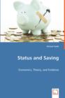 Status and Saving - Economics, Theory, and Evidence - Book