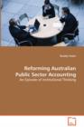 Reforming Australian Public Sector Accounting - Book
