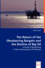 The Return of the Obsolescing Bargain and the Decline of Big Oil - Book