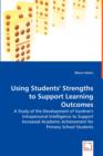 Using Students' Strengths to Support Learning Outcomes - Book