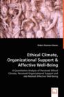 Ethical Climate, Organizational Support & Affective Well-Being - Book