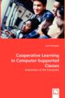 Cooperative Learning in Computer-Supported Classes - Book