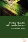 Intuitive Interaction with Complex Artefacts - Book