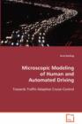 Microscopic Modeling of Human and Automated Driving - Book