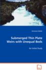 Submerged Thin Plate Weirs with Unequal Beds - Book