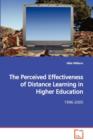 The Perceived Effectiveness of Distance Learning in Higher Education - Book