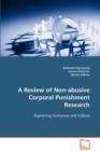 A Review of Non-Abusive Corporal Punishment Research - Book