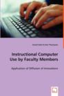 Instructional Computer Use by Faculty Members - Book