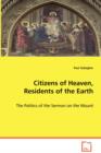 Citizens of Heaven, Residents of the Earth - Book