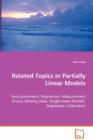 Related Topics in Partially Linear Models - Book