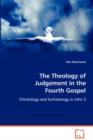 The Theology of Judgement in the Fourth Gospel - Book