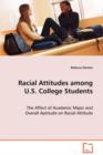 Racial Attitudes Among U.S. College Students - Book