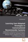 Learning User-Adapted Strategies in Conversational Recommender Systems - Book