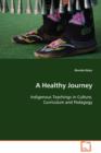 A Healthy Journey - Book