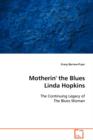 Motherin' the Blues Linda Hopkins - Book