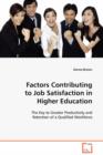 Factors Contributing to Job Satisfaction in Higher Education - Book