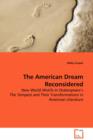 The American Dream - Reconsidered New World Motifs in Shakespeare's the Tempest and Their Transformations in American Literature - Book