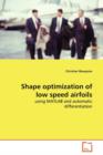 Shape Optimization of Low Speed Airfoils - Book